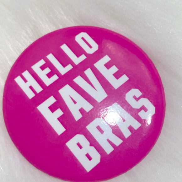 Victoria's Secret Accessories - Victoria’s Secret Pink “HELLO FAVE BRAS” Pin Like New Excellent Condition